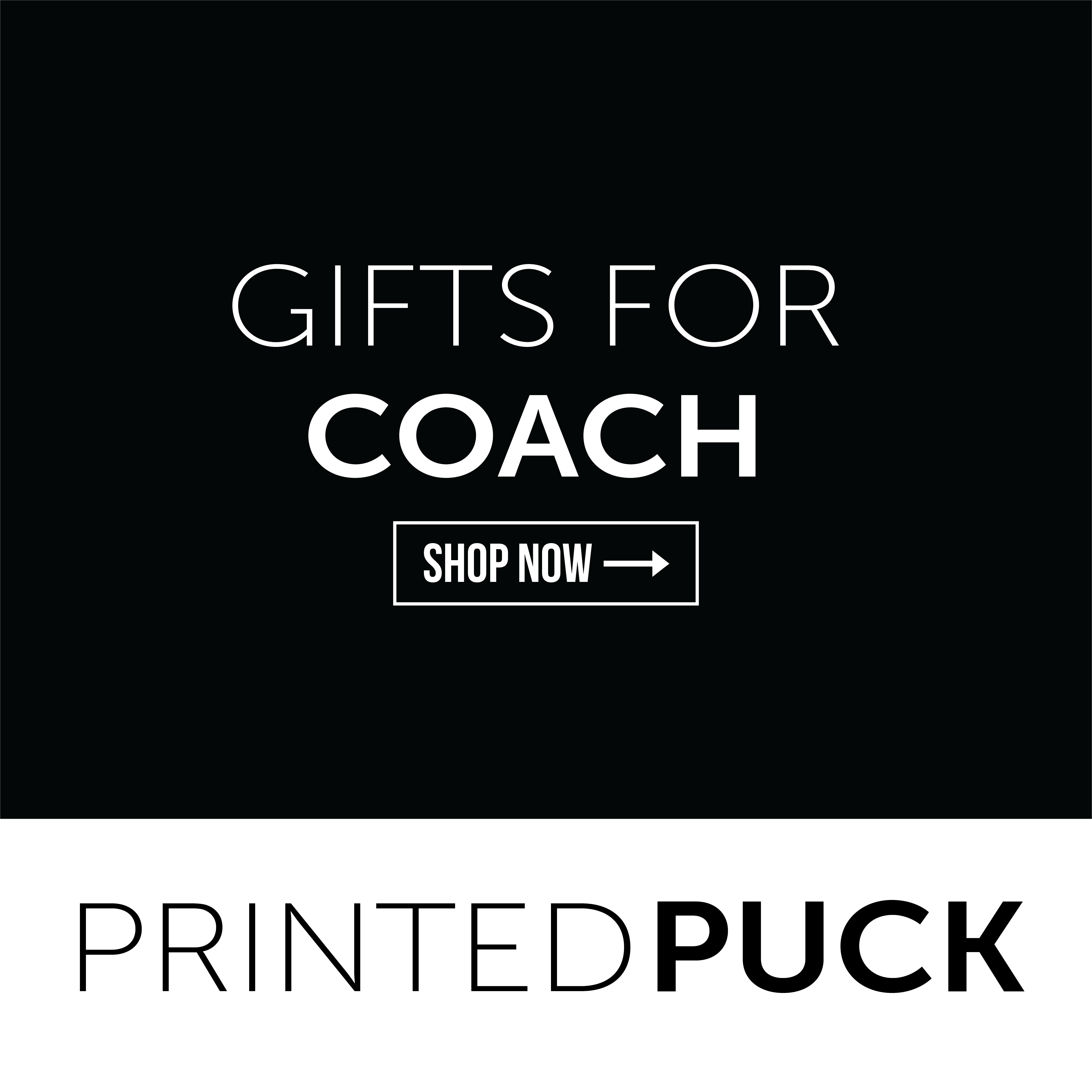 Coach Collection, Printed Pucks