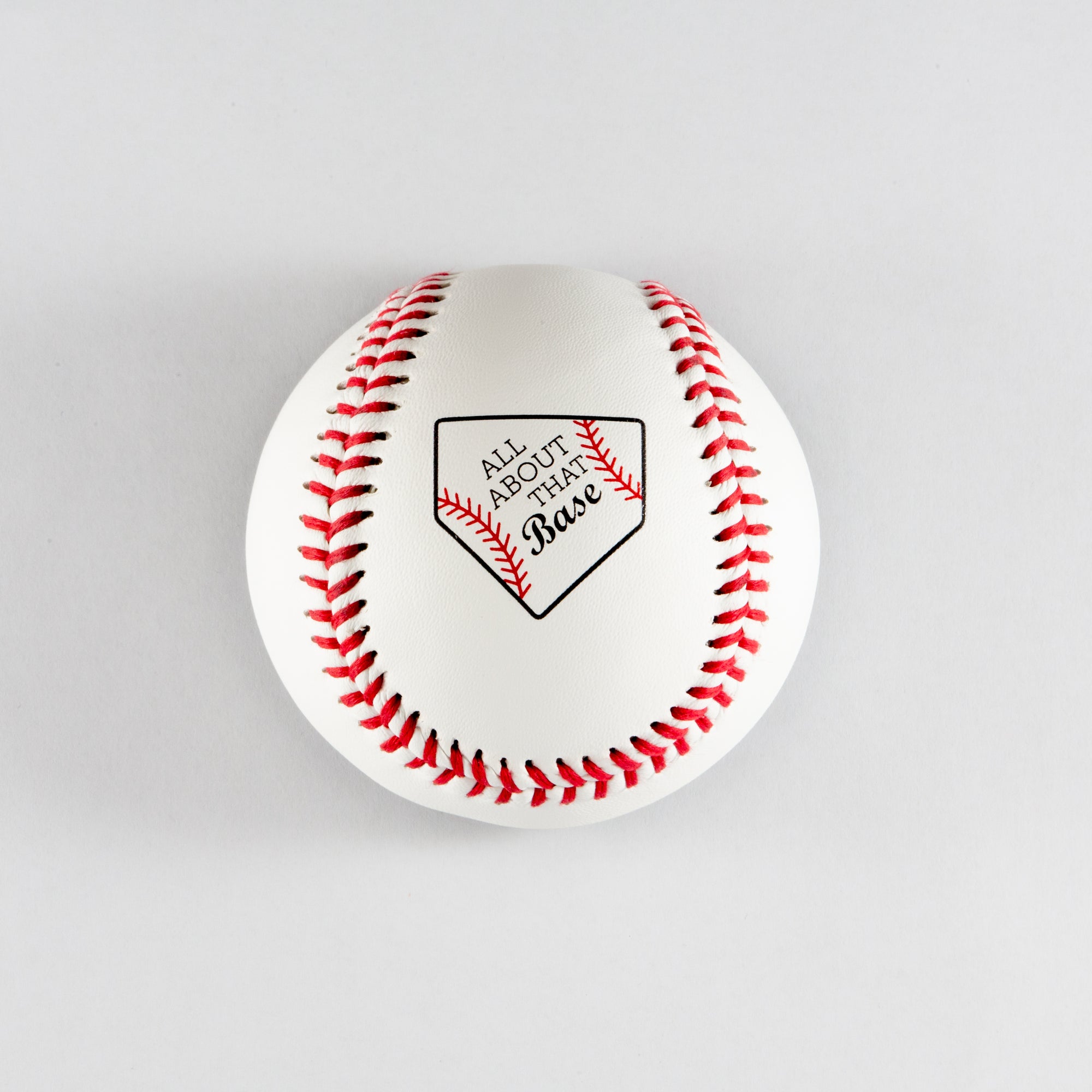 Printed Baseball with All About That Base Design 