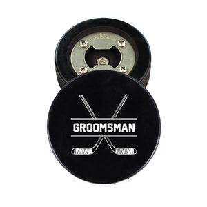 Hockey Puck Bottle Opener with Groomsman Hockey Stick Design