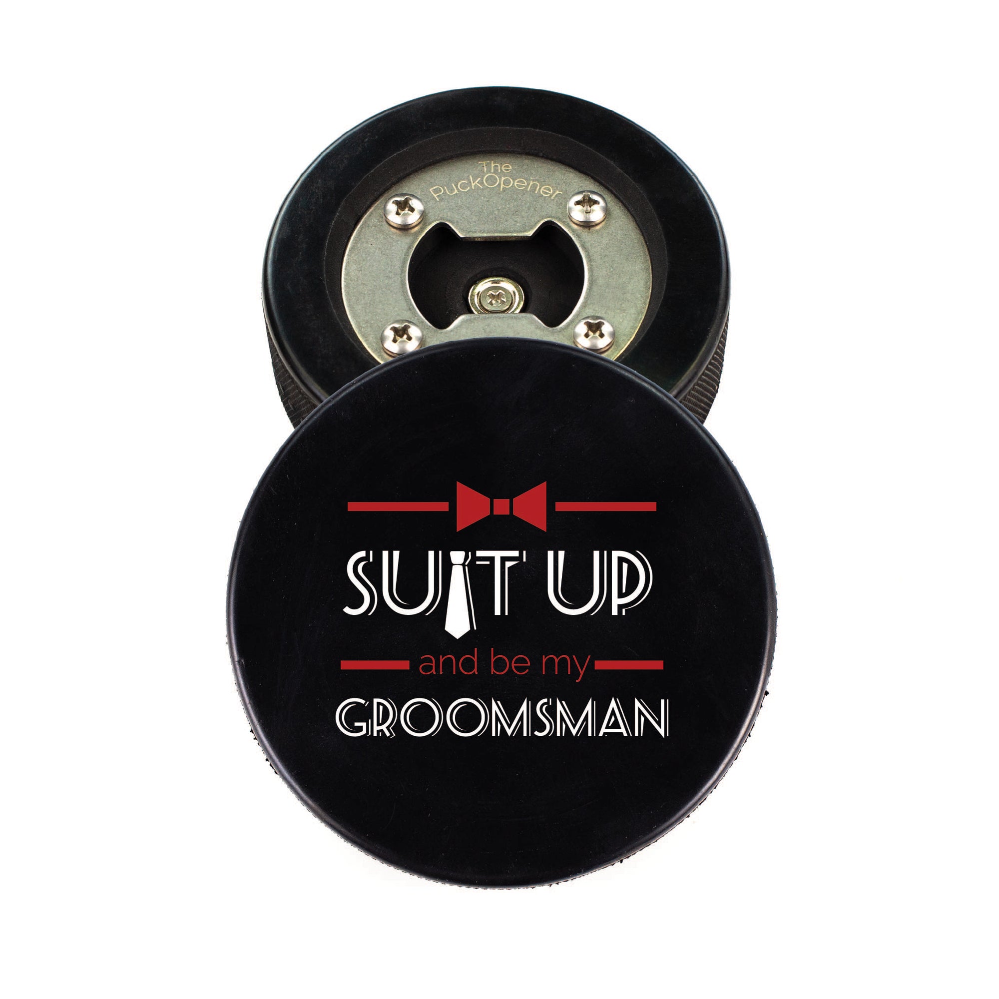 Hockey Puck Bottle Opener with Suit Up And Be My Personalization Text Design