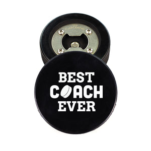 Hockey Puck Bottle Opener with Best Coach Ever Design