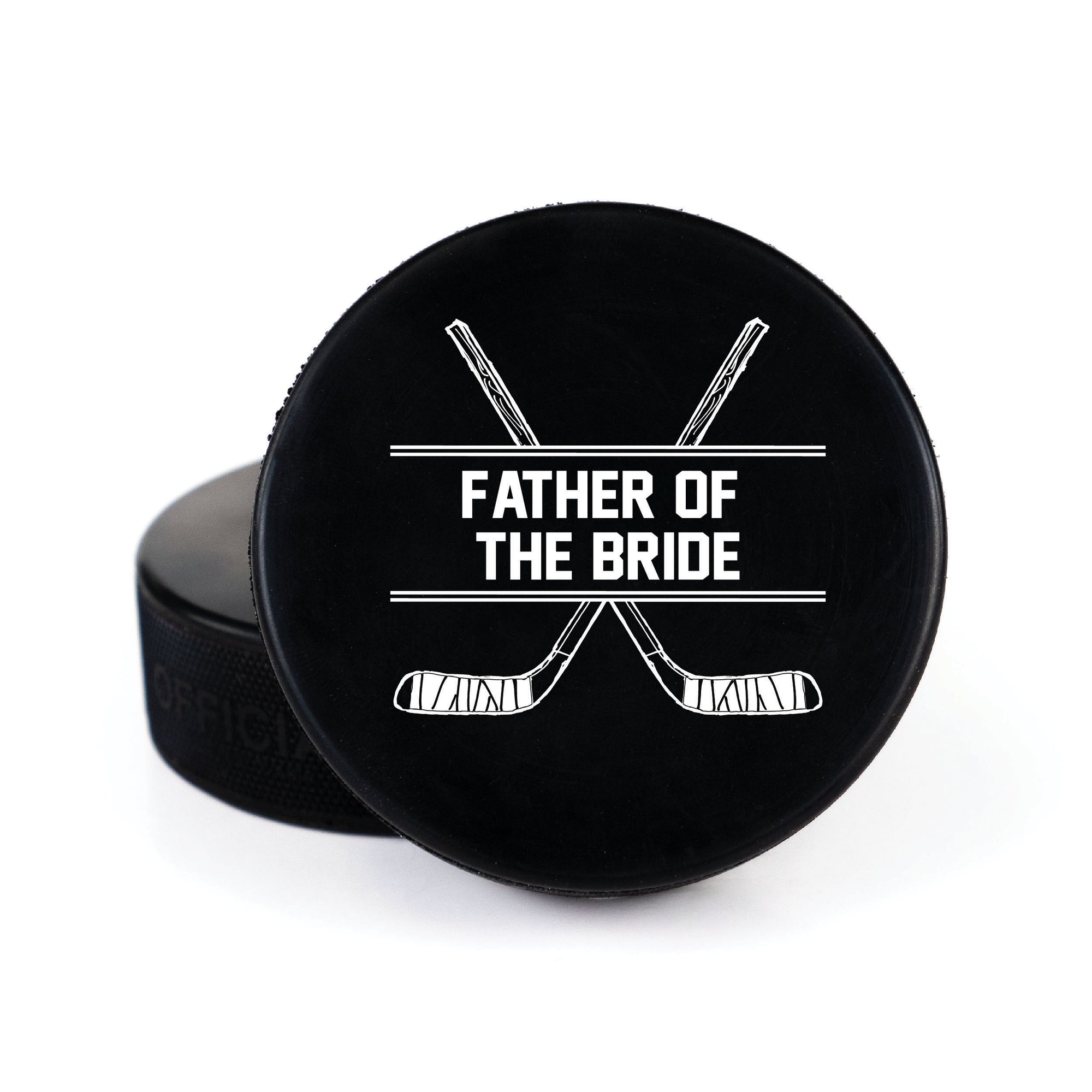 Printed Hockey Puck with Father of the Bride Design