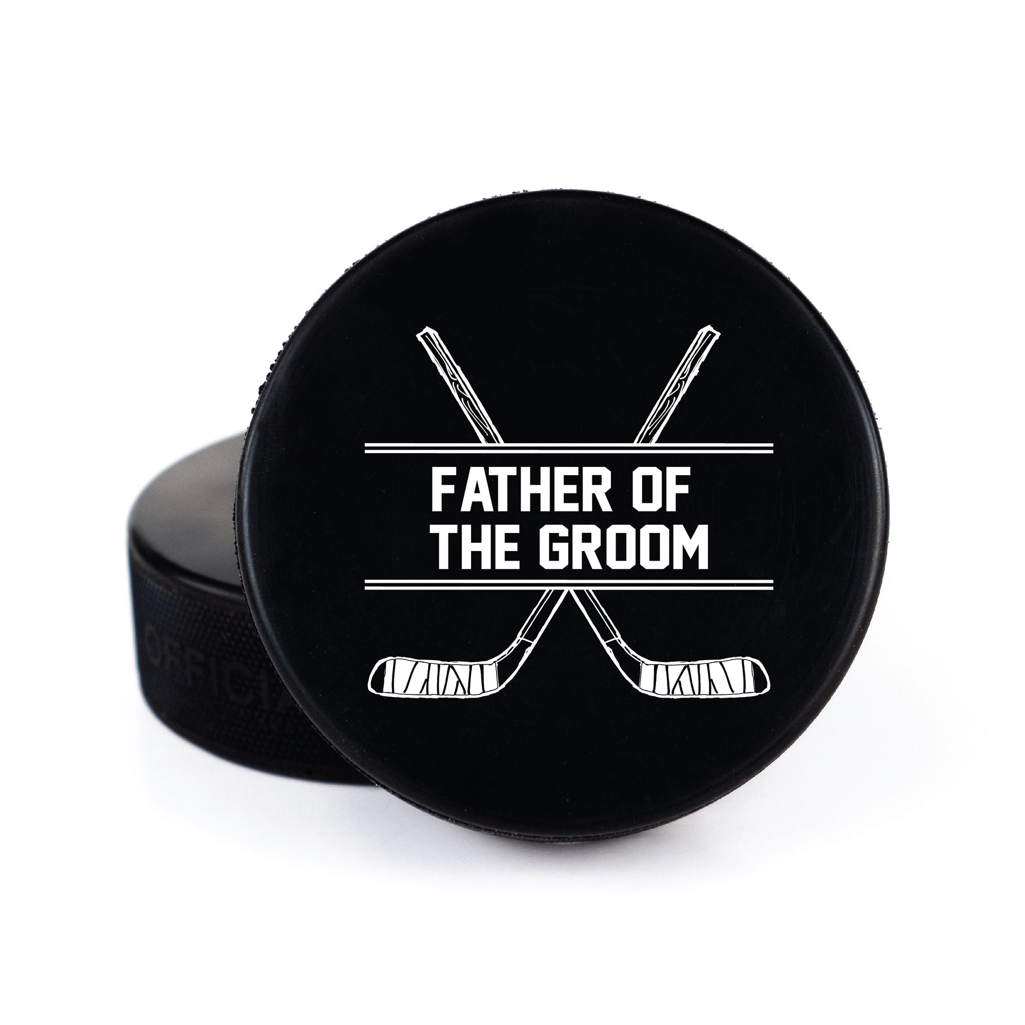 Printed Hockey Puck with Father of the Groom Design