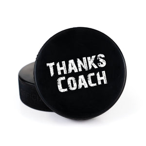 Printed Hockey Puck with Thanks Coach Design