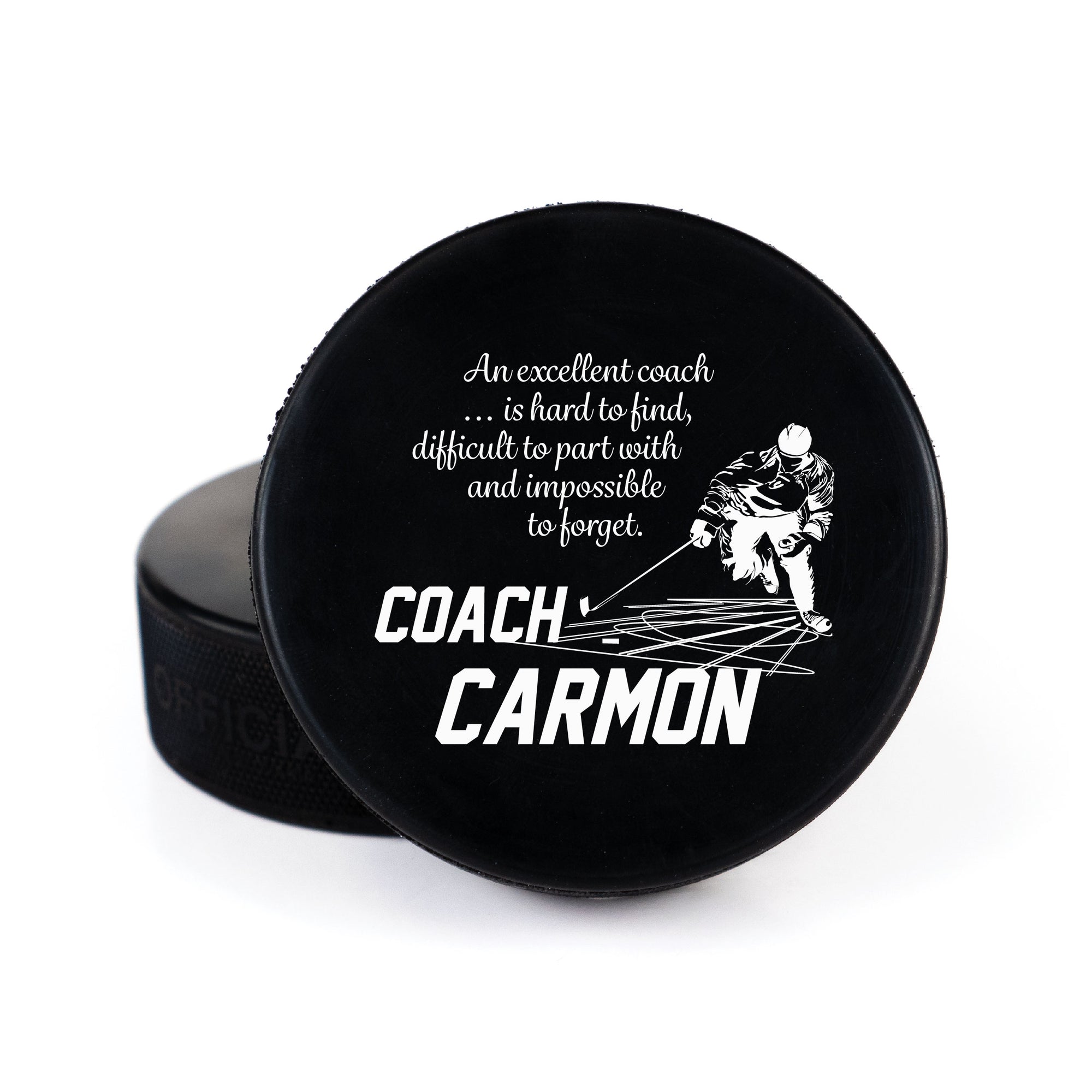 Printed Hockey Puck with Coach Message Design