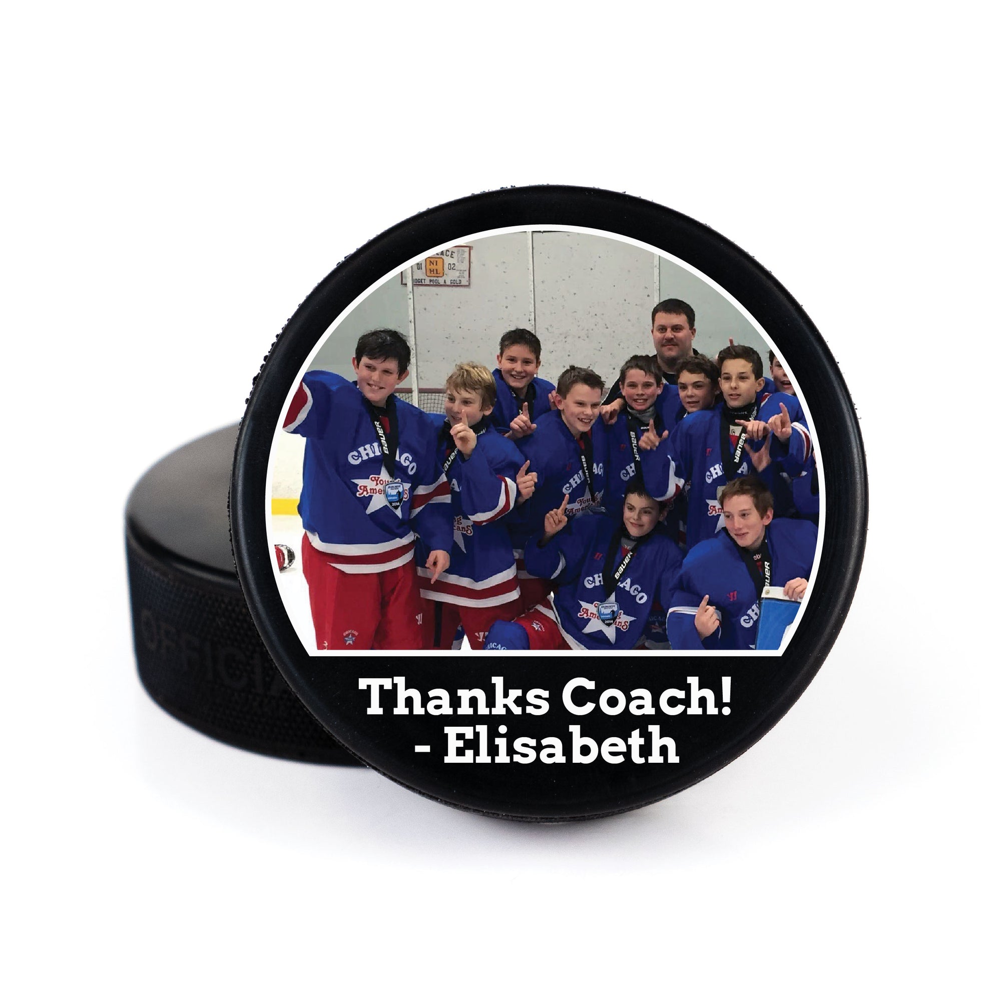 Printed Hockey Puck with Half Circle Photo with Message Design
